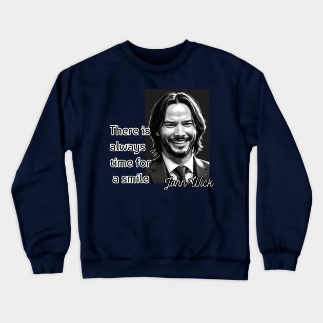 Smile advice from John Wick Crewneck Sweatshirt by Human light 